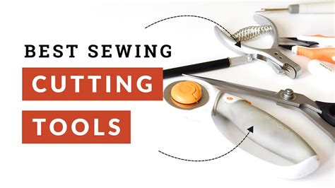 Guide To Sewing Cutting Tools How To Find The Best One Youtube