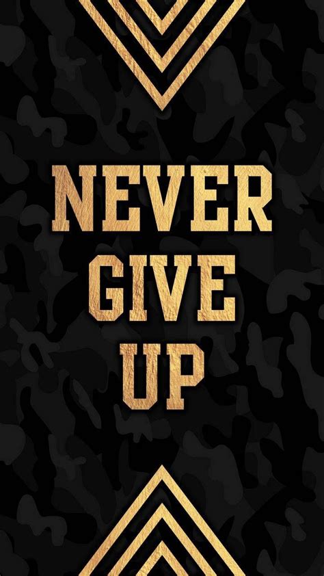 The Words Never Give Up In Gold On A Black Camouflage Background With