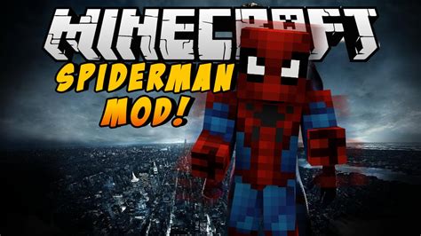 Minecraft Mods Spiderman Mod Play Minecraft As Spiderman Mod