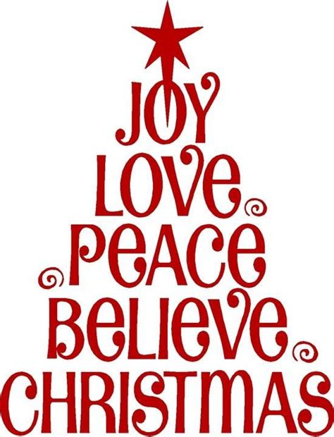 Joy Love Peace Believe Christmas Christmas Words Christmas Love