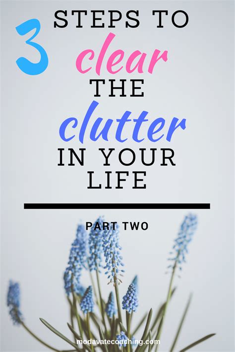 3 Steps To Clear The Clutter In Your Life Part Two Holistic Life