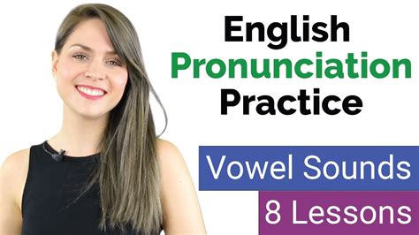 Practice Pronouncing English Vowels Sounds Learn English