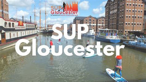 Sup Gloucester Stand Up Paddleboarding Youtube