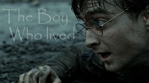 Harry Potter The Boy Who Lived Youtube