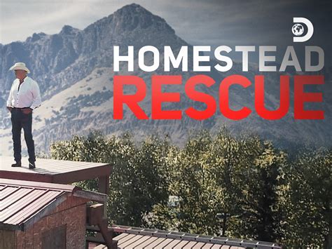 Watch Homestead Rescue Season 3 Prime Video
