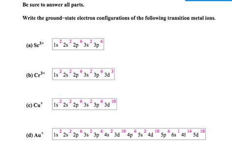 Solved Write The Ground State Electron Configurations Of The Chegg Com