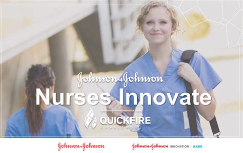 Icymi The Jnj Nurses Innovate Quickfirechallenge Is Inviting
