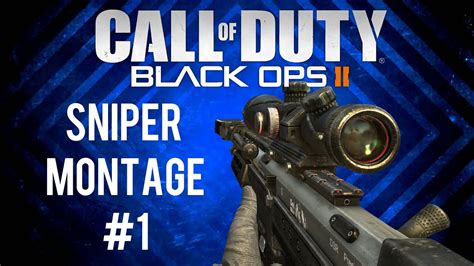 Call Of Duty Bo2 Sniper Montage 1 Youtube