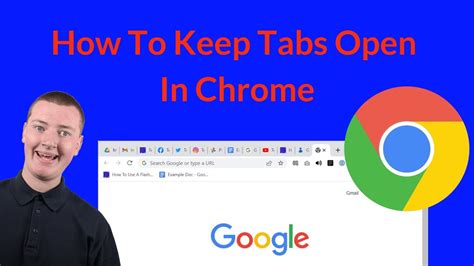 How To Keep Tabs Open In Chrome Youtube