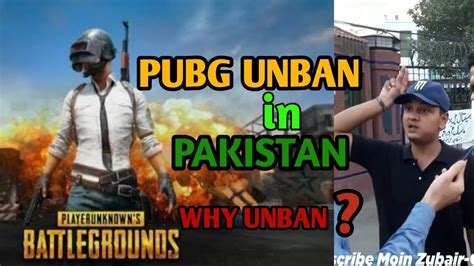 Pubg Unban In Pakistan Why Unban Pakistani Reaction On Pubg Ban