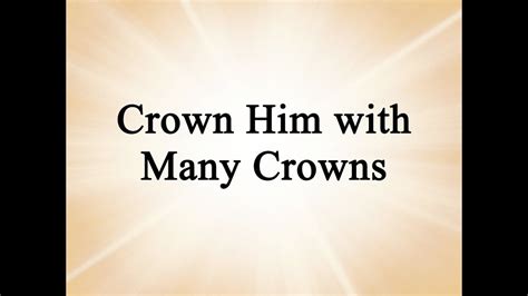 The beautiful & damned released: Crown Him with Many Crowns (Enfield, Hymn with Lyrics ...