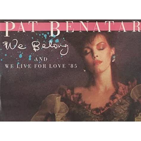 Suchergebnis Auf Amazonde Für Pat Benatar We Belong Musik Cds And Vinyl