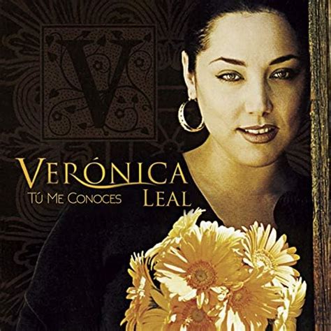 Tú Me Conoces By Veronica Leal On Amazon Music