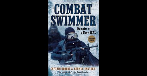 Combat Swimmer By Robert A Gormly On Ibooks
