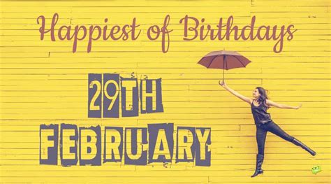 February 29 Leap Year Birthday Wishes