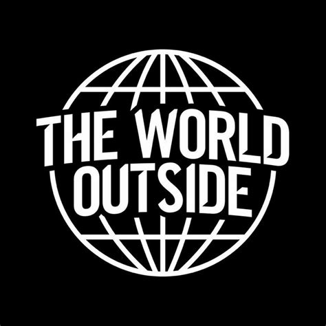 The World Outside Youtube