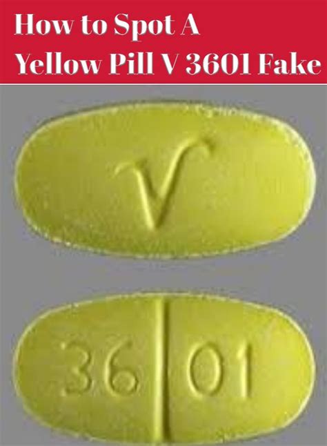 How To Spot Vicodin Yellow Pill V 3601 Fake Norco Public Health
