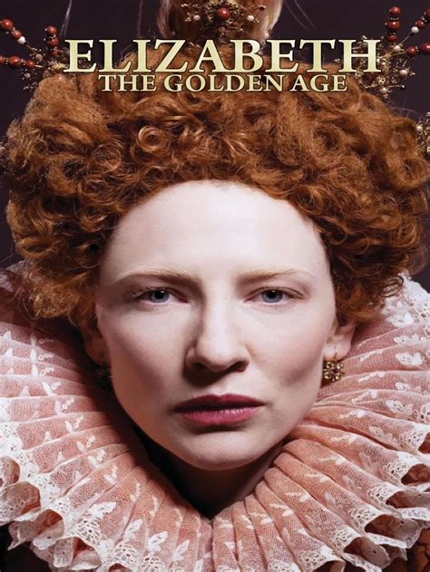 Watch Elizabeth The Golden Age On Amazon Prime Video Uk
