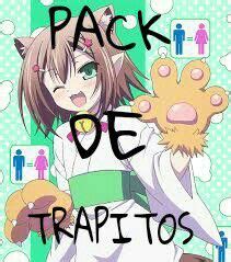 PACK DE TRAPITOS Anime Manía Amino