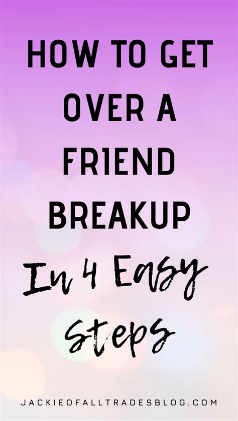 How To Get Over A Friend Breakup In 4 Easy Steps Best Friend Breakup