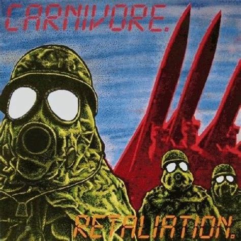 Carnivore Retaliation Lyrics And Tracklist Genius