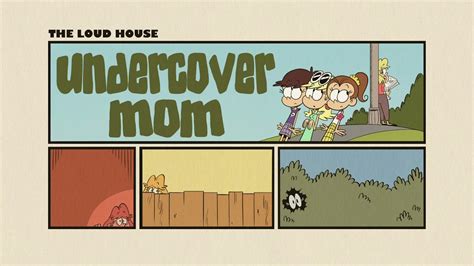 The Loud House Silence Of The Luansundercover Mom Title Card Youtube