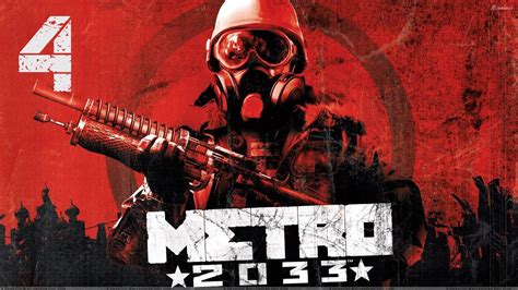 Metro 2033 Redux Walkthrough Gameplay Part 4 No Commentary Youtube