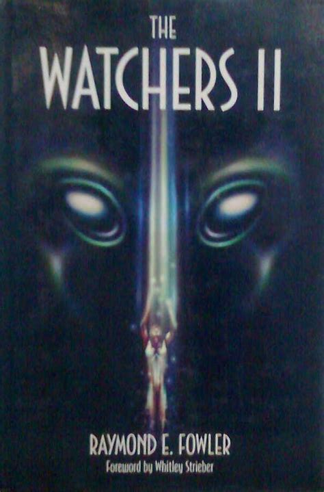 The Watchers Ii Exploring Ufos And The Near Death Experience Raymond