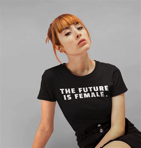 The Future Is Female Wokechick Clothing Ethically Sourced Organic