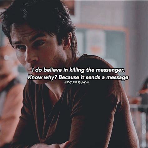 Damon Salvatorequotes He Has The Best Lines On The Show ‍♀️