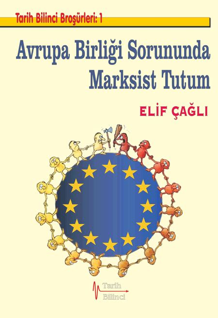 Avrupa Birliği Sorununda Marksist Tutum Sınıf Mücadelesinde Marksist