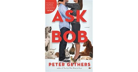 Ask Bob By Peter Gethers
