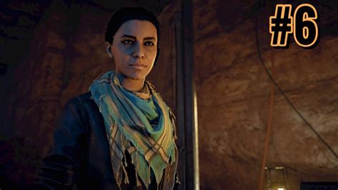 Assasin S Creed Origins Walkthrough Gameplay Part 6 Aya Layla Hassan