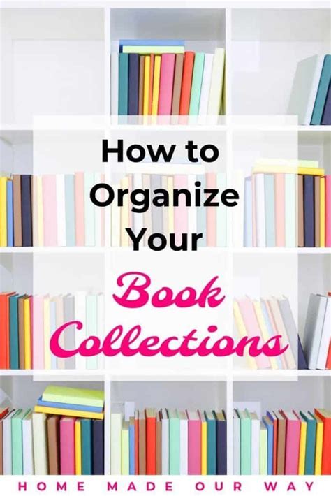 Clever And Creative Ways To Organize And Display Your Books Home