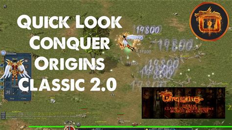 Conquer Origins Quick Look Conquer Online 20 Classic Private
