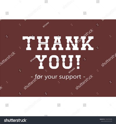 Sentence Thank You Your Support Brown Stock Vector Royalty Free