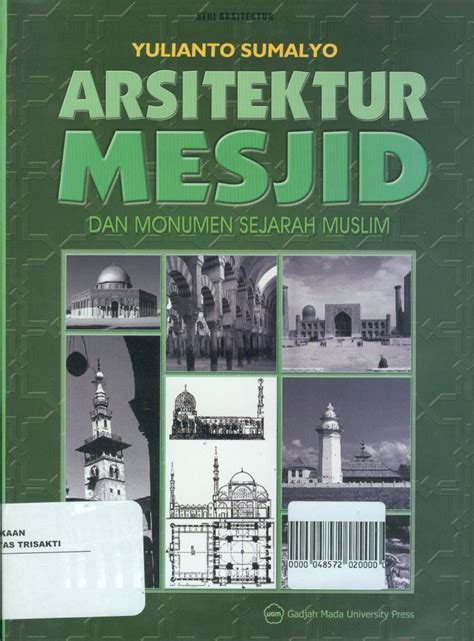 Pustaka Buku Arsitektur Mesjid Dan Monumen Sejarah Muslim
