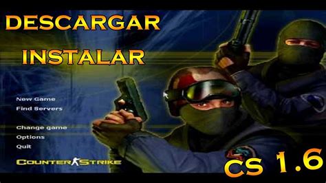 Como Descargar Counter Strike NO STEAM Para PC FULL En ESPAÑOL HD YouTube