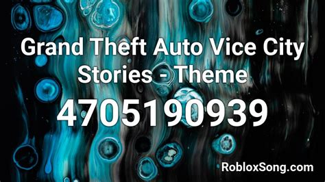 Grand Theft Auto Vice City Stories Theme Roblox Id Roblox Music Codes
