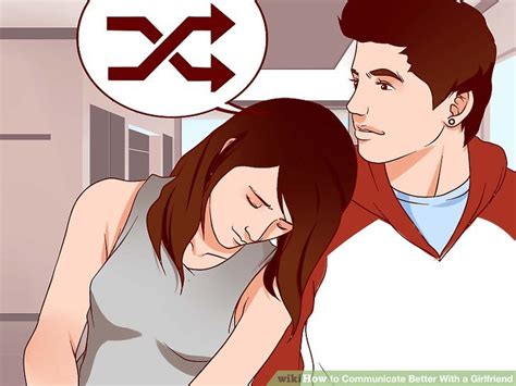 How To Communicate Better With A Girlfriend 13 Steps
