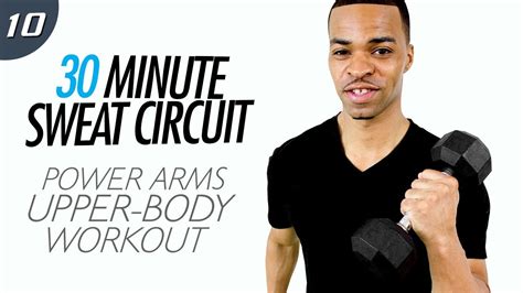 30 Min Power Arms Upper Body Workout 30 Min Sweat Circuit Day 10