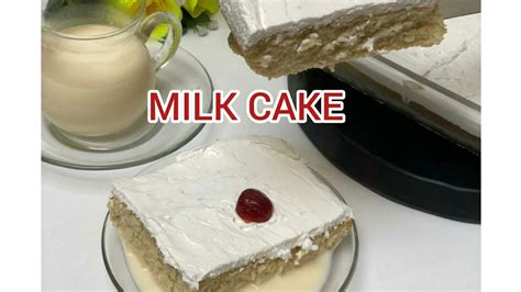 Milk Cakehow To Make Milk Cakerecipe Byyakudima Bakery And More