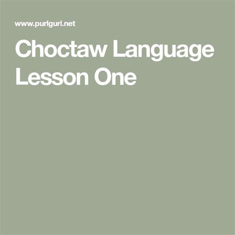Choctaw Language Lesson One Choctaw Language Native American