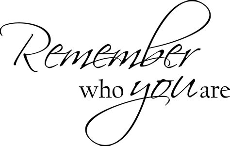 Remember Who You Are Beautiful Wall Decals
