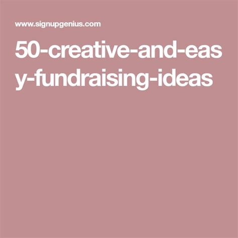 50 Fundraising Ideas Fundraising Easy Fundraisers Fun Fundraisers