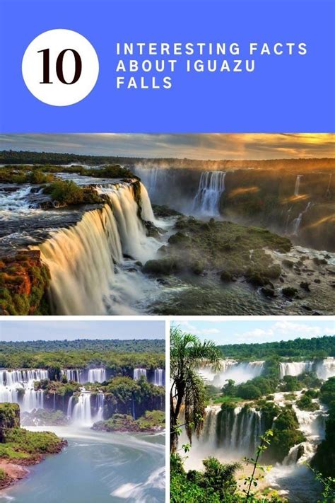 10 Interesting Facts About Iguazu Falls 10 Interesting Facts Iguazu