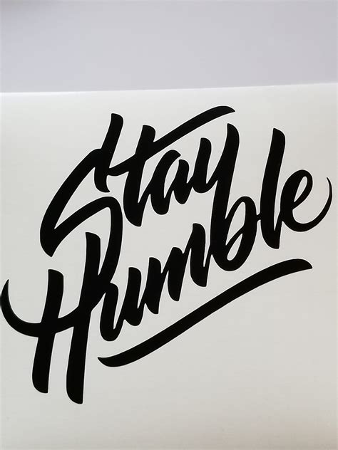 Stay Humble Decal Etsy