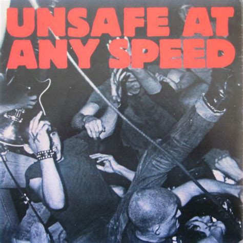 Unsafe At Any Speed 1987 Vinyl Discogs