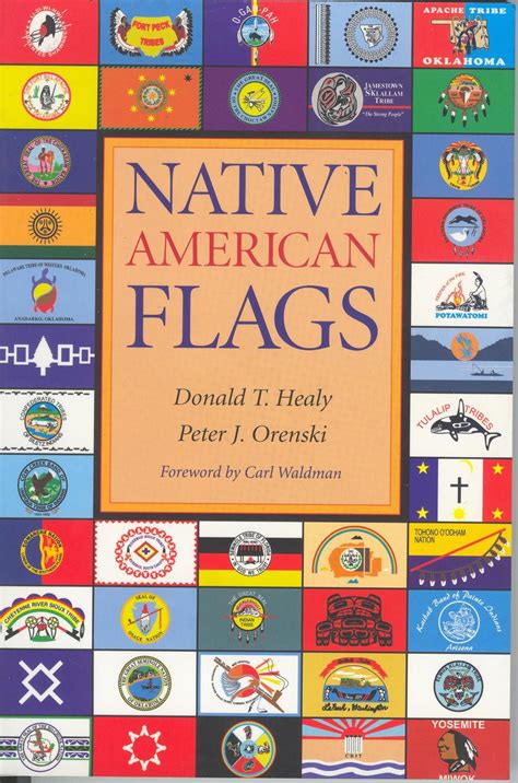 Native Americans Tribes Look At The Flags And Histories Of 183