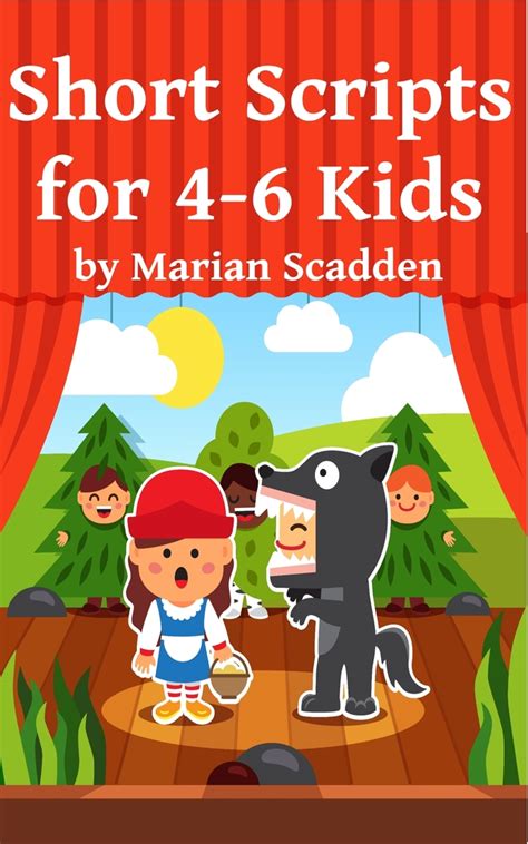 Short Scripts For 4 6 Kids By Marian Scadden Book Read Online